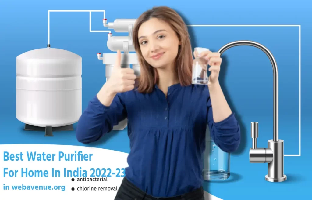 Best Water Purifier For Home In India 2022-23